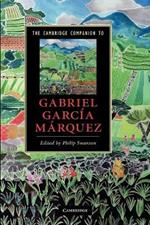 The Cambridge Companion to Gabriel Garcia Marquez