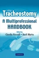 Tracheostomy: A Multi-Professional Handbook