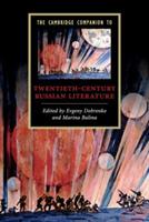 The Cambridge Companion to Twentieth-Century Russian Literature