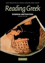 Reading Greek: Grammar and Exercises