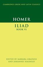 Homer: Iliad Book VI