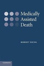 Medically Assisted Death