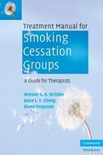 Treatment Manual for Smoking Cessation Groups: A Guide for Therapists