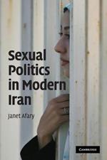 Sexual Politics in Modern Iran