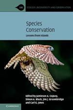 Species Conservation: Lessons from Islands