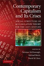 Contemporary Capitalism and its Crises: Social Structure of Accumulation Theory for the 21st Century