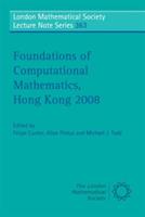 Foundations of Computational Mathematics, Hong Kong 2008