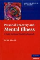 Personal Recovery and Mental Illness: A Guide for Mental Health Professionals