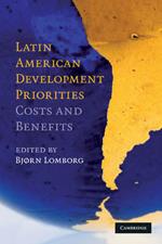 Latin American Development Priorities: Costs and Benefits