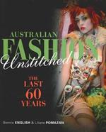 Australian Fashion Unstitched: The Last 60 Years