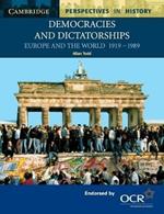 Democracies and Dictatorships: Europe and the World 1919–1989