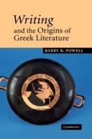 Writing and the Origins of Greek Literature