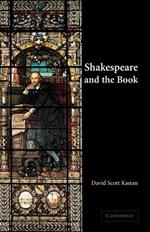 Shakespeare and the Book