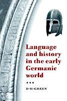 Language and History in the Early Germanic World