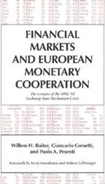 Financial Markets and European Monetary Cooperation: The Lessons of the 1992-93 Exchange Rate Mechanism Crisis