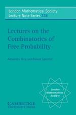 Lectures on the Combinatorics of Free Probability