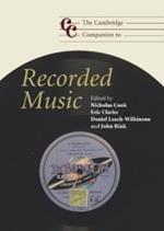 The Cambridge Companion to Recorded Music