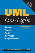 UML Xtra-Light: How to Specify your Software Requirements