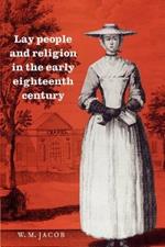 Lay People and Religion in the Early Eighteenth Century