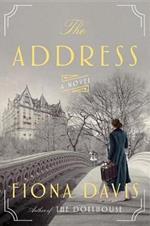 The Address: A Novel