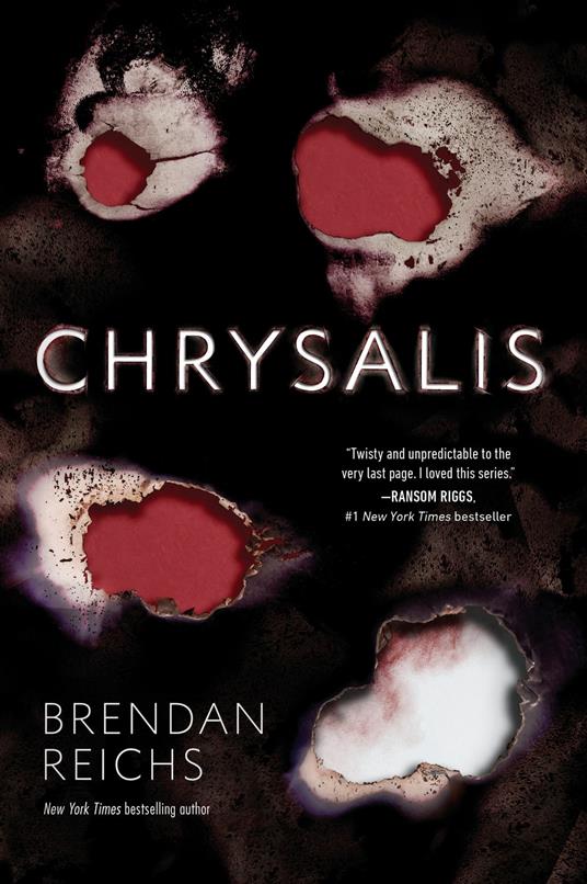 Chrysalis - Brendan Reichs - ebook