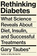 Rethinking Diabetes