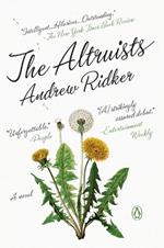 The Altruists: A Novel