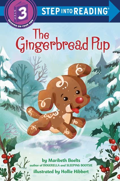 The Gingerbread Pup - Maribeth Boelts - ebook