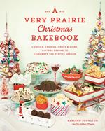 A Very Prairie Christmas Bakebook