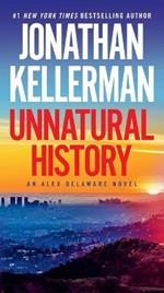 Unnatural History: An Alex Delaware Novel