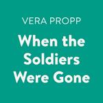 When the Soldiers Were Gone