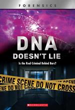 Forensics: DNA Doesn't Lie (X-Books)