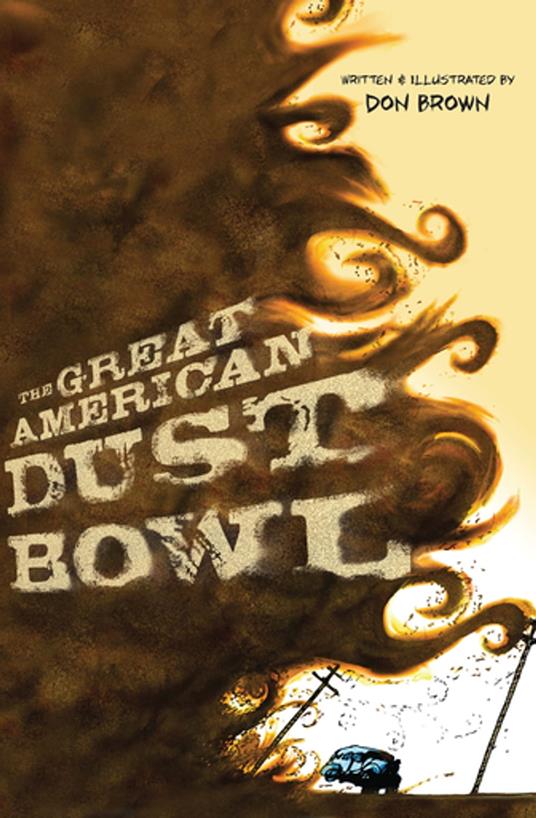 The Great American Dust Bowl - Don Brown - ebook