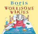 Boris and the Worrisome Wakies