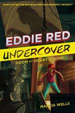 Eddie Red Undercover: Doom at Grant's Tomb