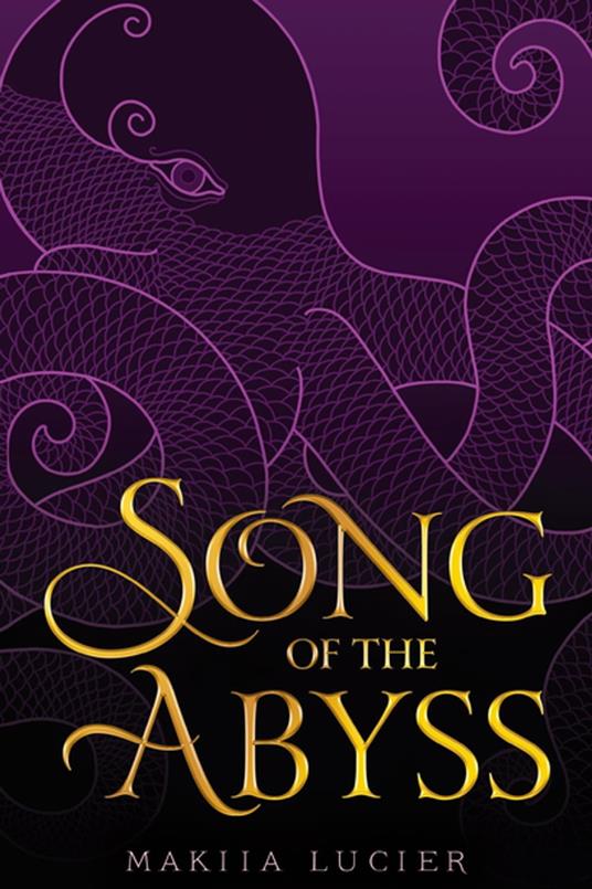 Song of the Abyss - Makiia Lucier - ebook