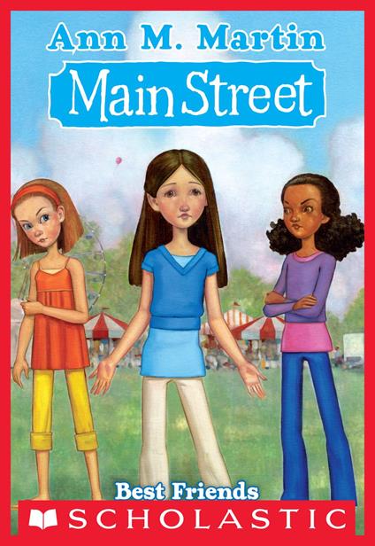 Main Street #4: Best Friends - Ann M. Martin - ebook