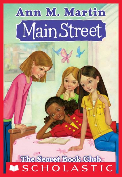 Main Street #5: The Secret Book Club - Ann M. Martin - ebook