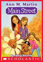 Main Street #7: Keeping Secrets