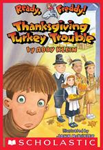Ready, Freddy! #15: Thanksgiving Turkey Trouble