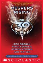 The 39 Clues Book 11: Vespers Rising