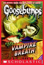 Classic Goosebumps #21: Vampire Breath