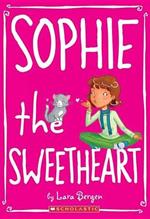 Sophie #7: Sophie the Sweetheart