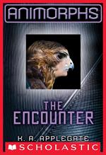 Animorphs #3: The Encounter