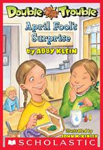 Double Trouble #2: April Fool's Surprise