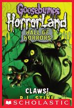 Goosebumps Hall of Horrors #1: Claws!