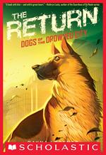 Dogs of the Drowned City #3: The Return