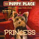Princess (The Puppy Place #12)