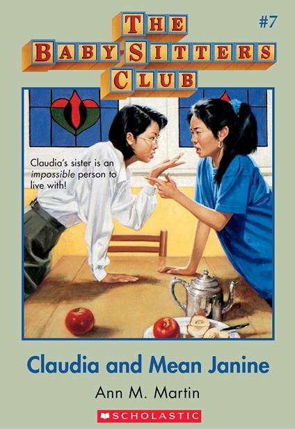 The Baby-Sitters Club #7: Claudia and Mean Janine - Ann M. Martin - ebook