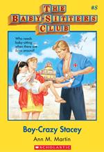 The Baby-Sitters Club #8: Boy-Crazy Stacey